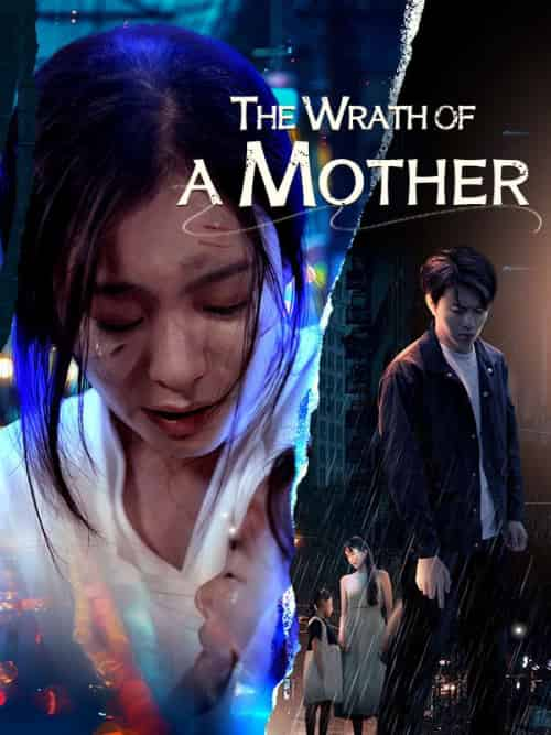 The Wrath of a Mother（55集全）Leon＆Irwin＆＆Bree＆Tobin - 紫橙短剧