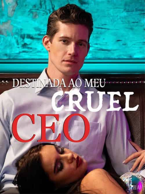 Destinada ao Meu Cruel CEO（57集全）Teresa＆＆Eduardo＆Alves - 紫橙短剧