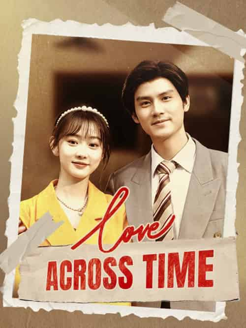 Love Across Time（86集全）Sophie＆Lane＆＆Michael＆Wade - 紫橙短剧