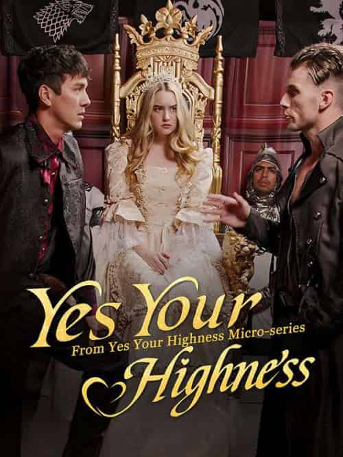 Yes! Your Highness（45集全）Richard＆Rebecca - 紫橙短剧