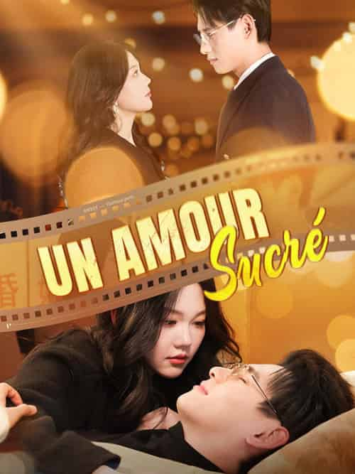 Un Amour Sucré（90集全）Valentine＆Yver＆Morgan＆Ebert - 紫橙短剧